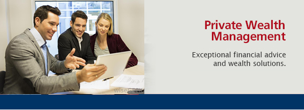 Private Wealth Management - Creating unique Investments to meet your unique needs - We go further so you can achieve more.